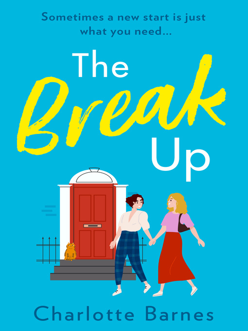 Title details for The Break Up by Charlotte Barnes - Available
